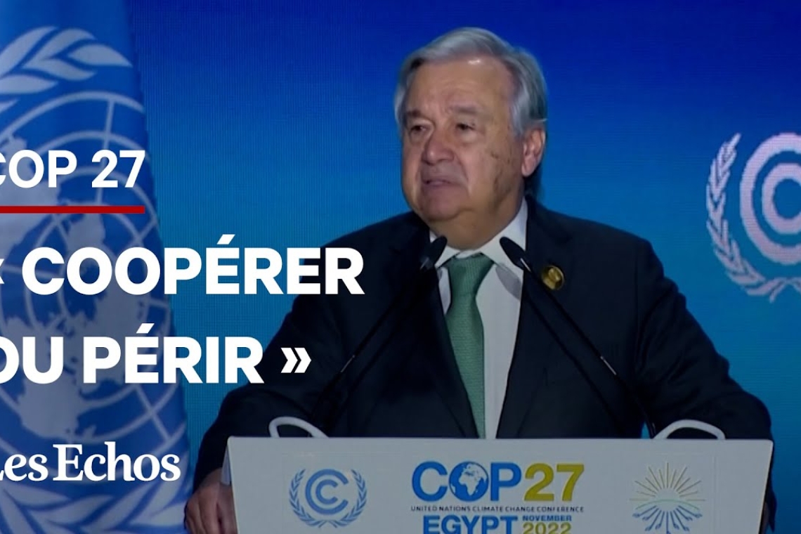 Antonio Guterres : «L’humanité a le choix, coopérer ou périr»