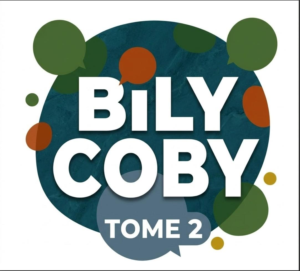 AVANT-PREMIÈRE LITTÉRAIRE : Le retour du phénomène Bily Coby dans un Tome 3 volcanique