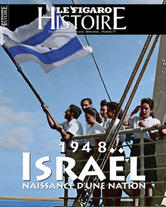 Le nouveau Figaro Histoire : Israël, naissance d'une nation