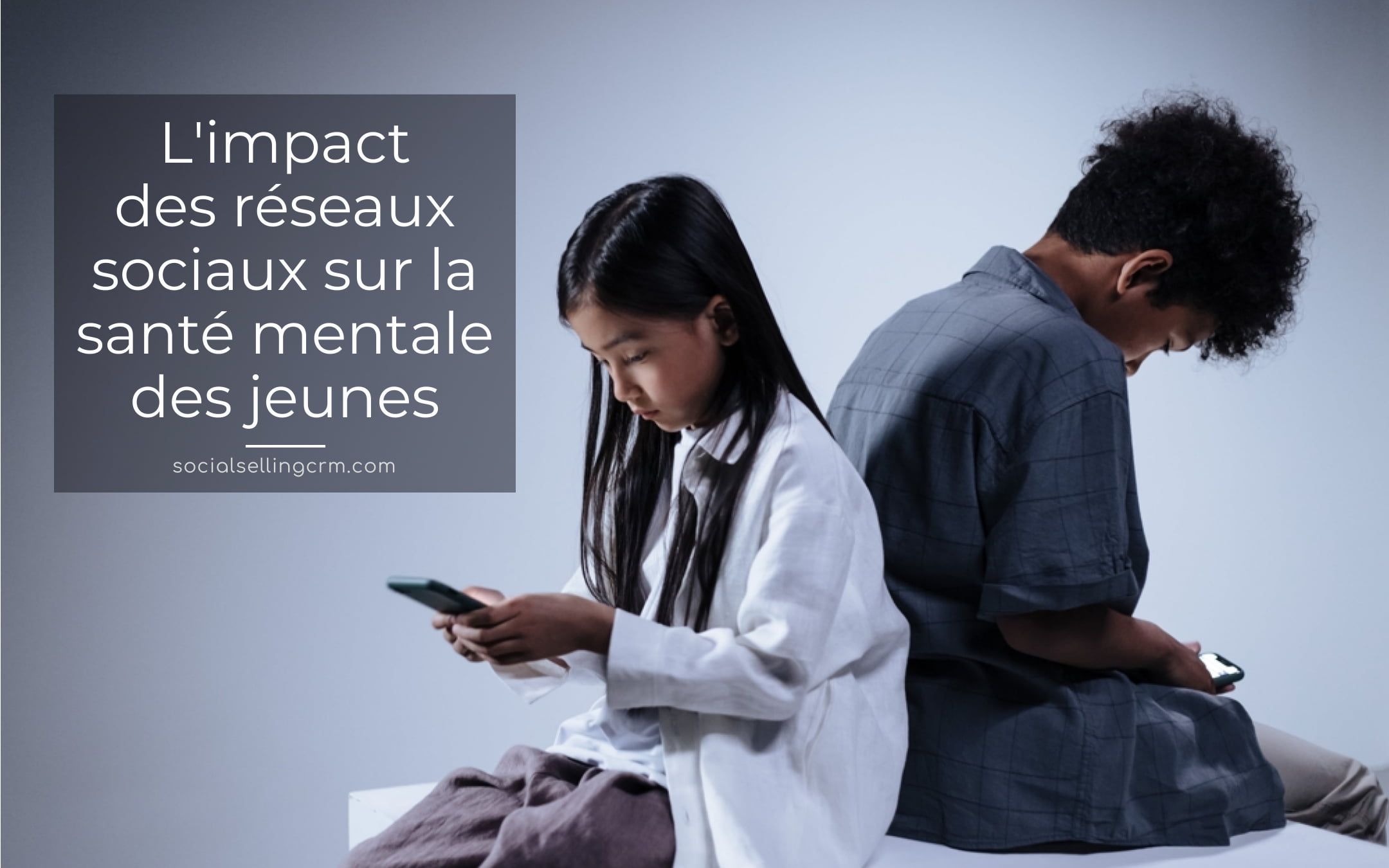 Impact des réseaux sociaux sur la santé mentale des jeunes - Étude récente sur les effets psychologiques