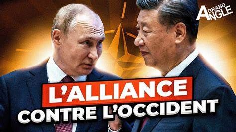L'alliance Chine-Russie : Un défi majeur pour l'Occident